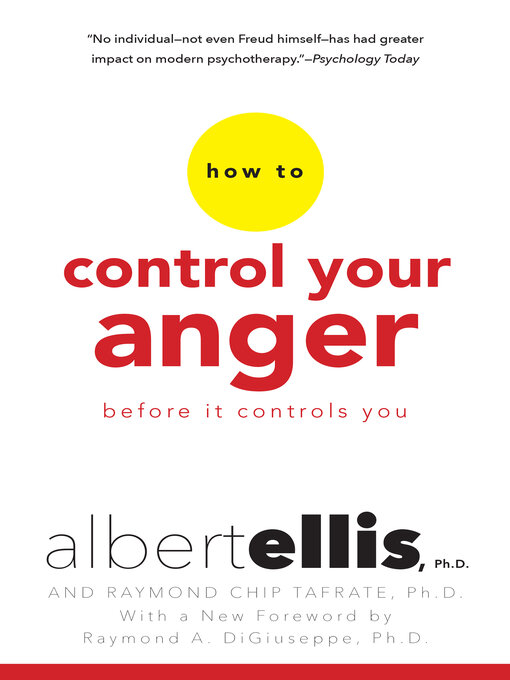 Title details for How to Control Your Anger Before It Controls You by Albert Ellis - Available